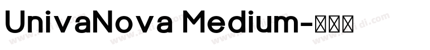 UnivaNova Medium字体转换